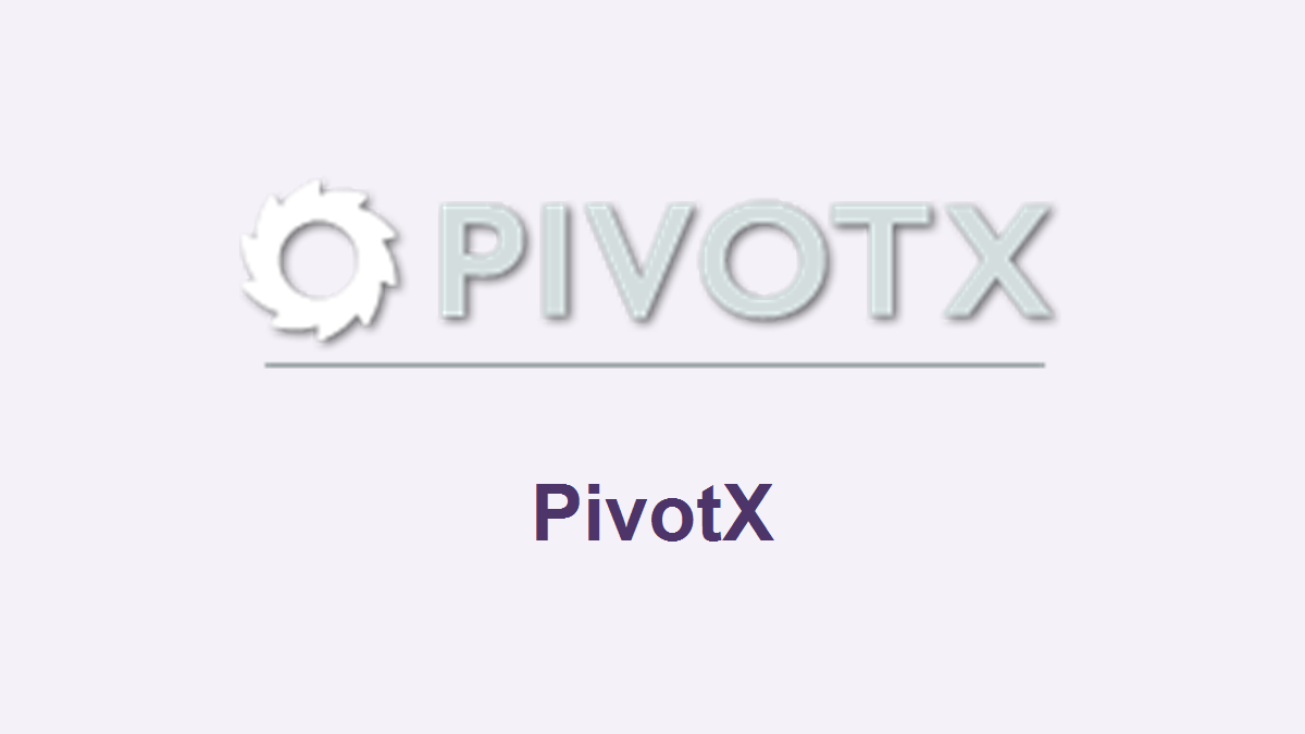 PivotX